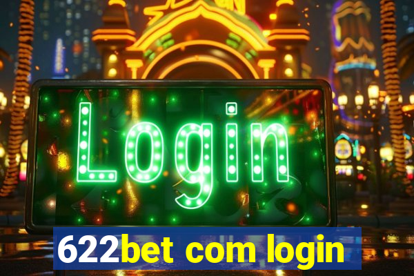 622bet com login